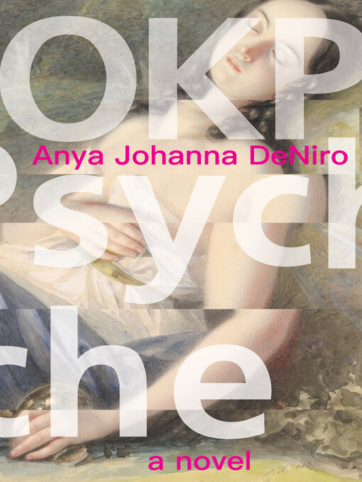 Title details for OKPsyche by Anya Johanna DeNiro - Wait list